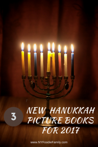 Check out these three new Hanukkah picture books for 2017.